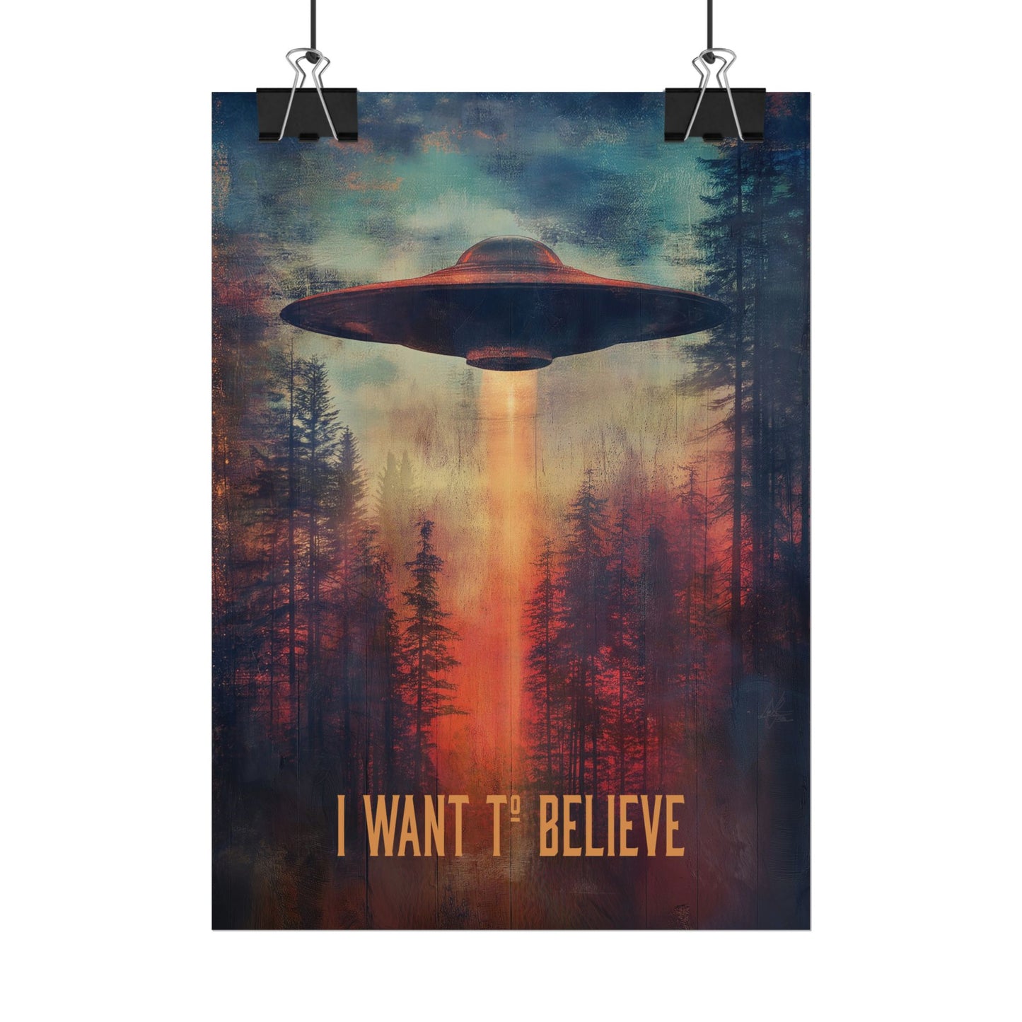 A Vertical Poster Print of - I Want to Believe Rolled Poster Art Print, UFO Wall Decor, X-Files Fan Gift.