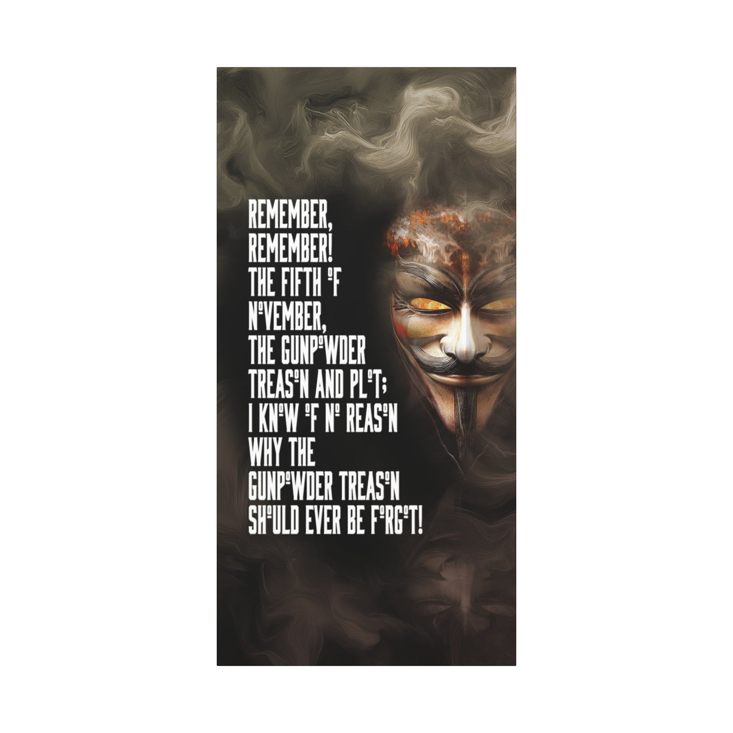 A Vertical Canvas Print of - Guy Fawkes Art, 5th of November Matte Stretched; Wall Decor, Rebel Vibe, Home Office Decor, Gift for History Buffs,