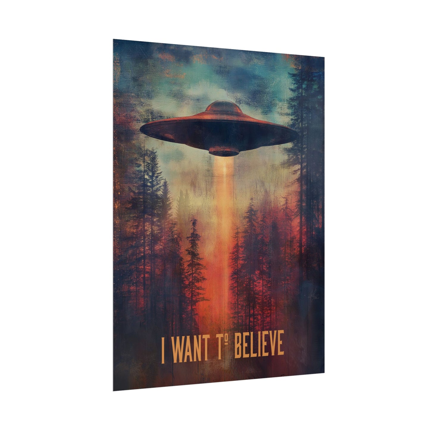 A Vertical Poster Print of - I Want to Believe Rolled Poster Art Print, UFO Wall Decor, X-Files Fan Gift.